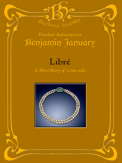 Title details for Libre by Barbara Hambly - Available